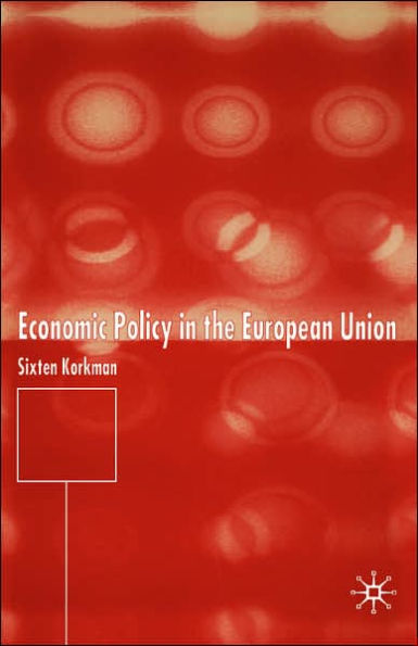 Economic Policy in the European Union