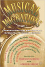 Musical Migrations: Transnationalism and Cultural Hybridity in Latin/o America, Volume I / Edition 1