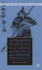 Battlefronts Real and Imagined: War, Border, and Identity in the Chinese Middle Period