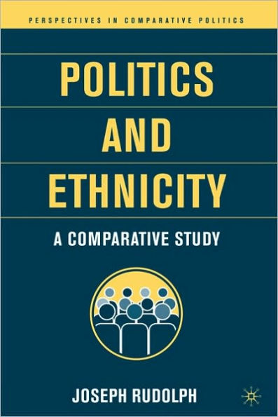 Politics and Ethnicity: A Comparative Study