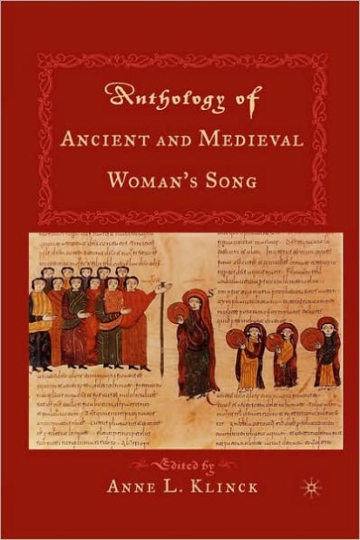 Anthology of Ancient and Medeival Woman's Song