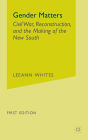 Gender Matters: Race, Class and Sexuality in the Nineteenth-Century South