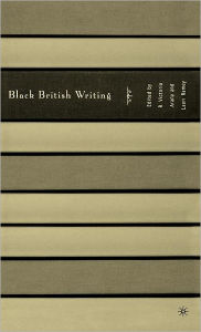 Title: Black British Writing, Author: Lauri Ramey