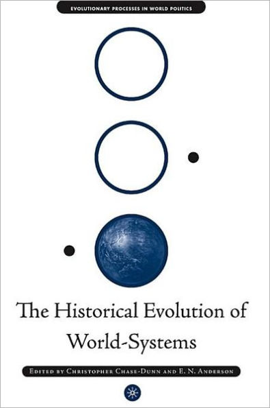The Historical Evolution of World-Systems