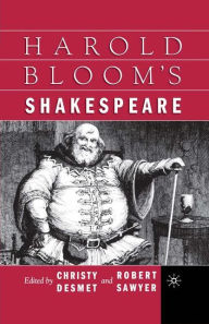 Title: Harold Bloom's Shakespeare, Author: C. Desmet