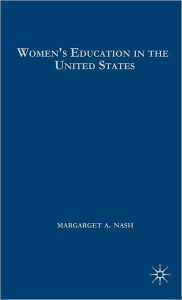 Women's Education in the United States, 1780-1840 / Edition 1