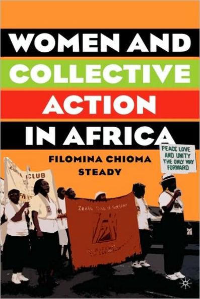 Women and Collective Action in Africa: Development, Democratization, and Empowerment, with Special Focus on Sierra Leone