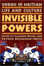 Vodou in Haitian Life and Culture: Invisible Powers / Edition 1