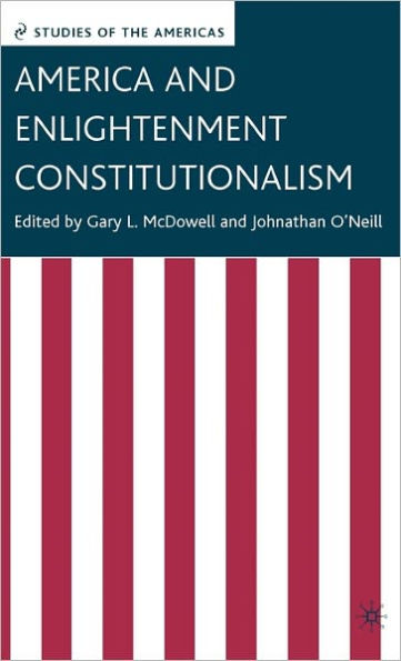 America and Enlightenment Constitutionalism