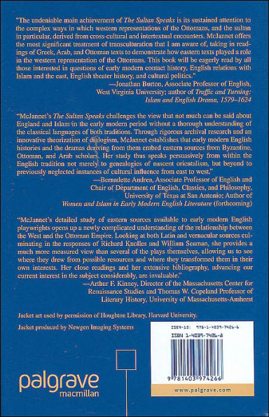 The Sultan Speaks: Dialogue in English Plays and Histories about the Ottoman Turks