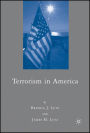 Terrorism in America / Edition 1