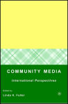 Alternative view 1 of Community Media: International Perspectives