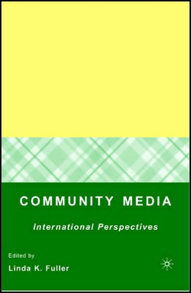 Community Media: International Perspectives / Edition 1