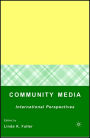 Community Media: International Perspectives / Edition 1