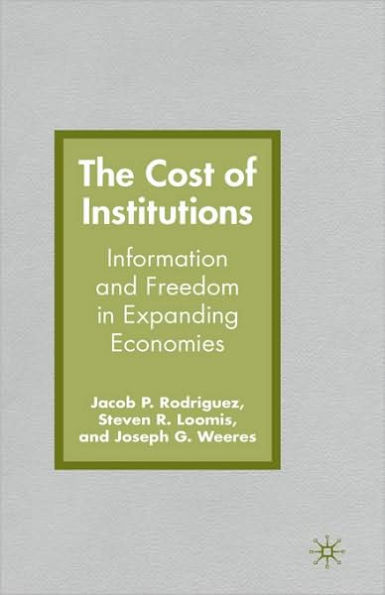 The Cost of Institutions: Information and Freedom in Expanding Economies