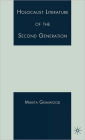 Holocaust Literature of the Second Generation