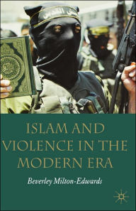 Title: Islam and Violence in the Modern Era, Author: Beverley Milton-Edwards