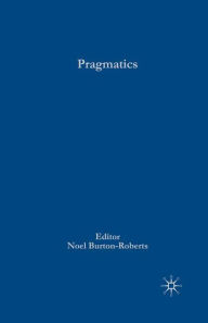 Title: Pragmatics, Author: N. Burton-Roberts
