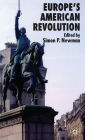 Europe's American Revolution