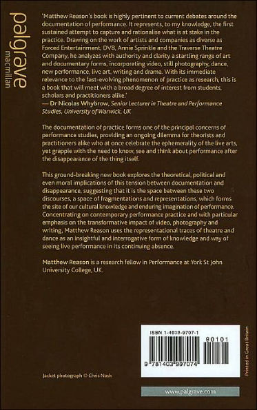 Documentation, Disappearance and the Representation of Live Performance