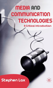 Media And Communication Technologies / Edition 1