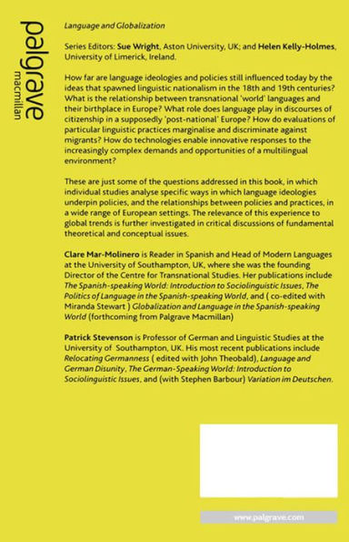 Language Ideologies, Policies and Practices: Language and the Future of Europe