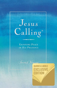 Title: Jesus Calling: Enjoying Peace in His Presence (B&N Exclusive Edition), Author: Sarah Young