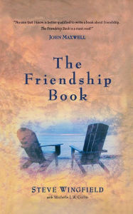 Title: The Friendship Book, Author: Steve Wingfield