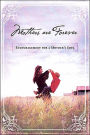 Mothers Are Forever