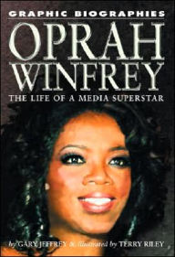 Title: Oprah Winfrey: The Life of a Media Superstar, Author: Gary Jeffrey