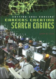 Careers Creating Search Engines (LIBRARY EDITION)