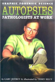 Title: Autopsies, Author: Gary Jeffrey