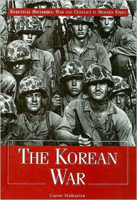 The Korean War (Essential Histories: War and Conflict in Modern Times Series)