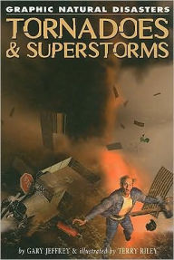 Tornadoes and Superstorms