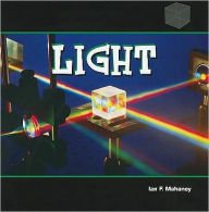 Title: Light, Author: Ian F. Mahaney