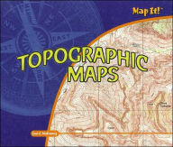 Title: Topographic Maps, Author: Ian F. Mahaney