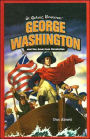 George Washington and the American Revolution