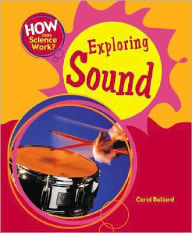 Title: Exploring Sound, Author: Carol Ballard