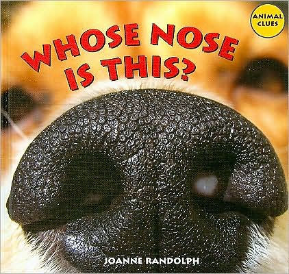 Whose Nose Is This?