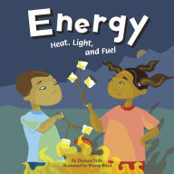 Title: Energy: Heat, Light, and Fuel, Author: Darlene R. Stille
