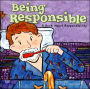 Being Responsible: A Book About Responsibility