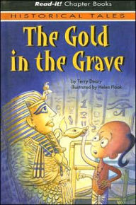 Gold in the Grave (Read It! Chapter Books Series)