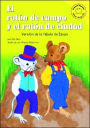 El raton de campo y el raton de ciudad: Versión de la fábula de Esopo