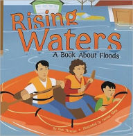 Title: Rising Waters: A Book about Floods, Author: Rick Thomas