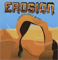 Title: Erosion: Changing Earth's Surface, Author: Robin Koontz