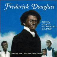Frederick Douglass: Writer, Speaker, and Opponent of Slavery