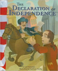 Title: The Declaration of Independence, Author: Lori Mortensen