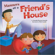 Title: Manners at a Friend's House, Author: Amanda Doering Tourville