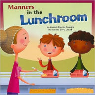 Manners in the Lunchroom