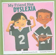 Title: My Friend Has Dyslexia, Author: Amanda Doering Tourville